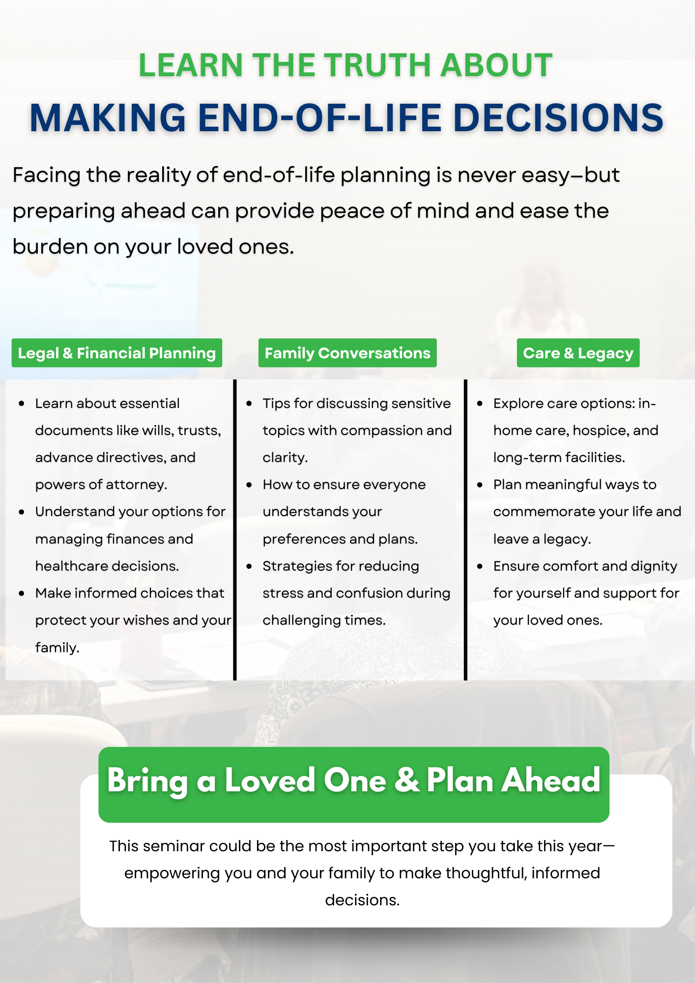 senior education program flyer titled LEARN THE TRUTH ABOUT MAKING END OF LIFE DECISIONS