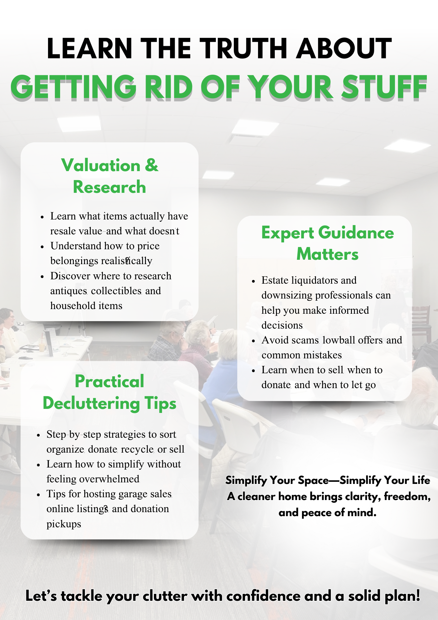 Senior education seminar flyer on LEARN THE TRUTH ABOUT GETTING RID OF YOUR STUFF